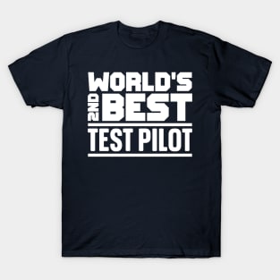 2nd best test pilot T-Shirt